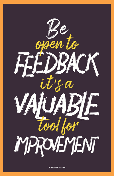 Be Open To Feedback Poster