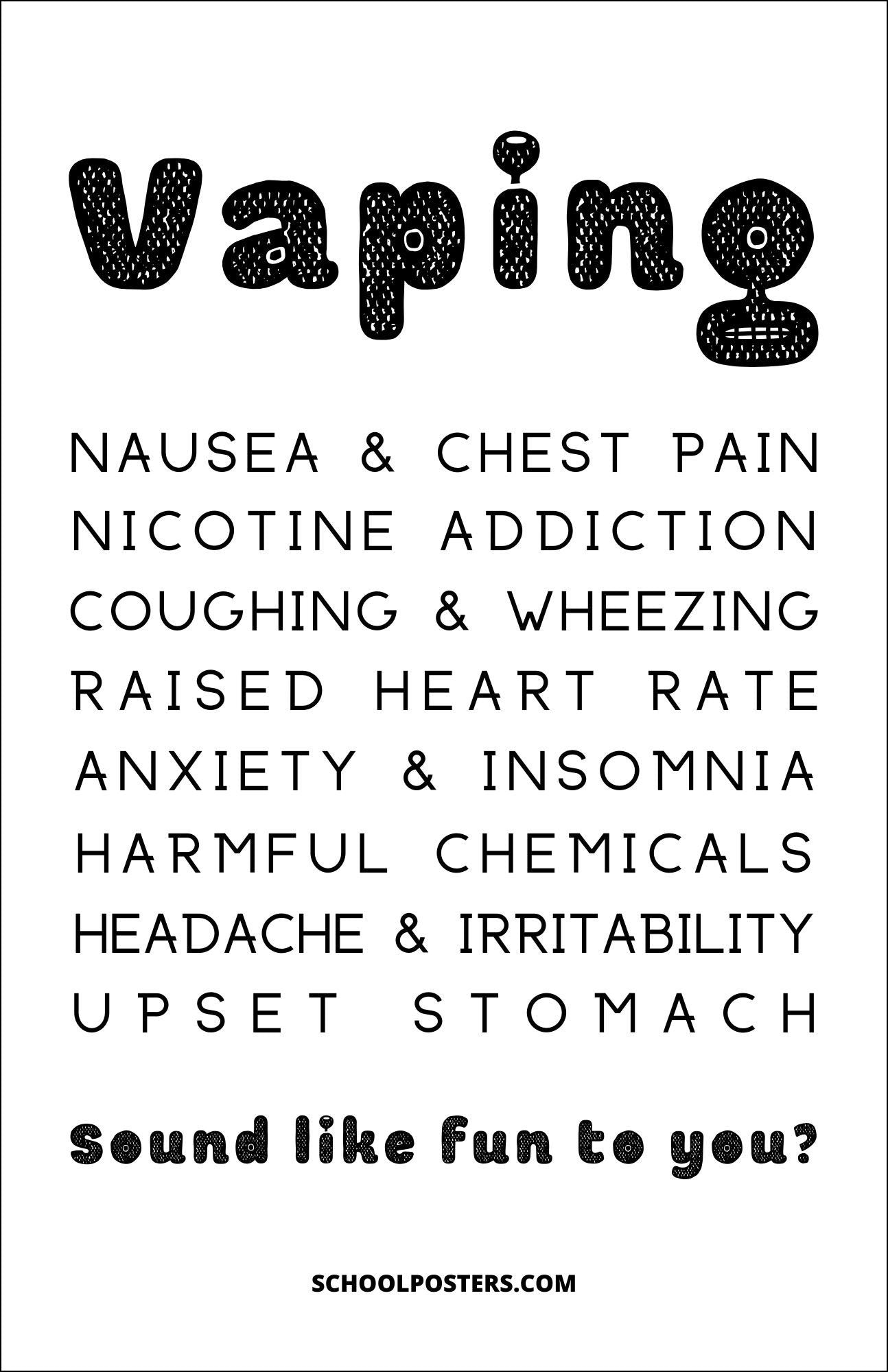 Vaping Poster SchoolPosters.com LLC Vaping Poster SchoolPosters.com LLC