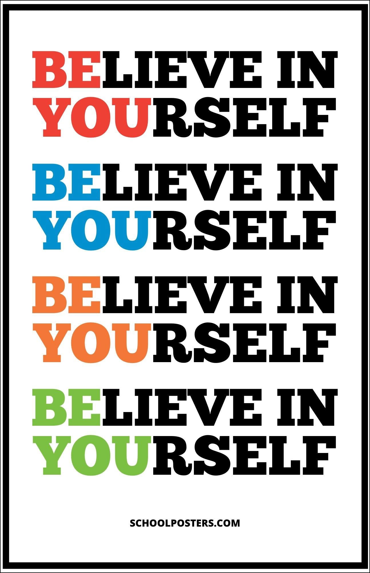 Believe In Yourself Poster
