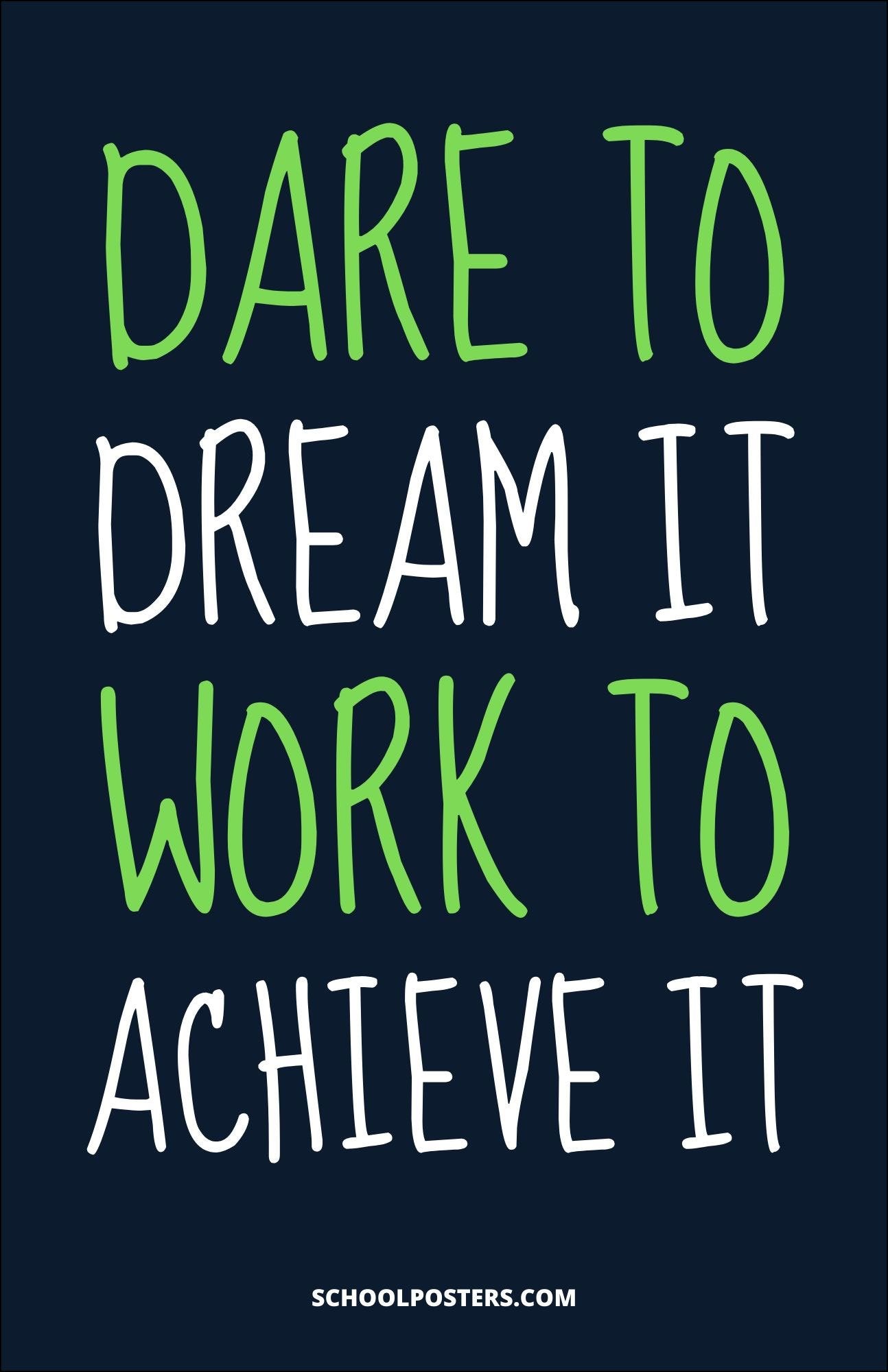 Dream It, Achieve It Poster