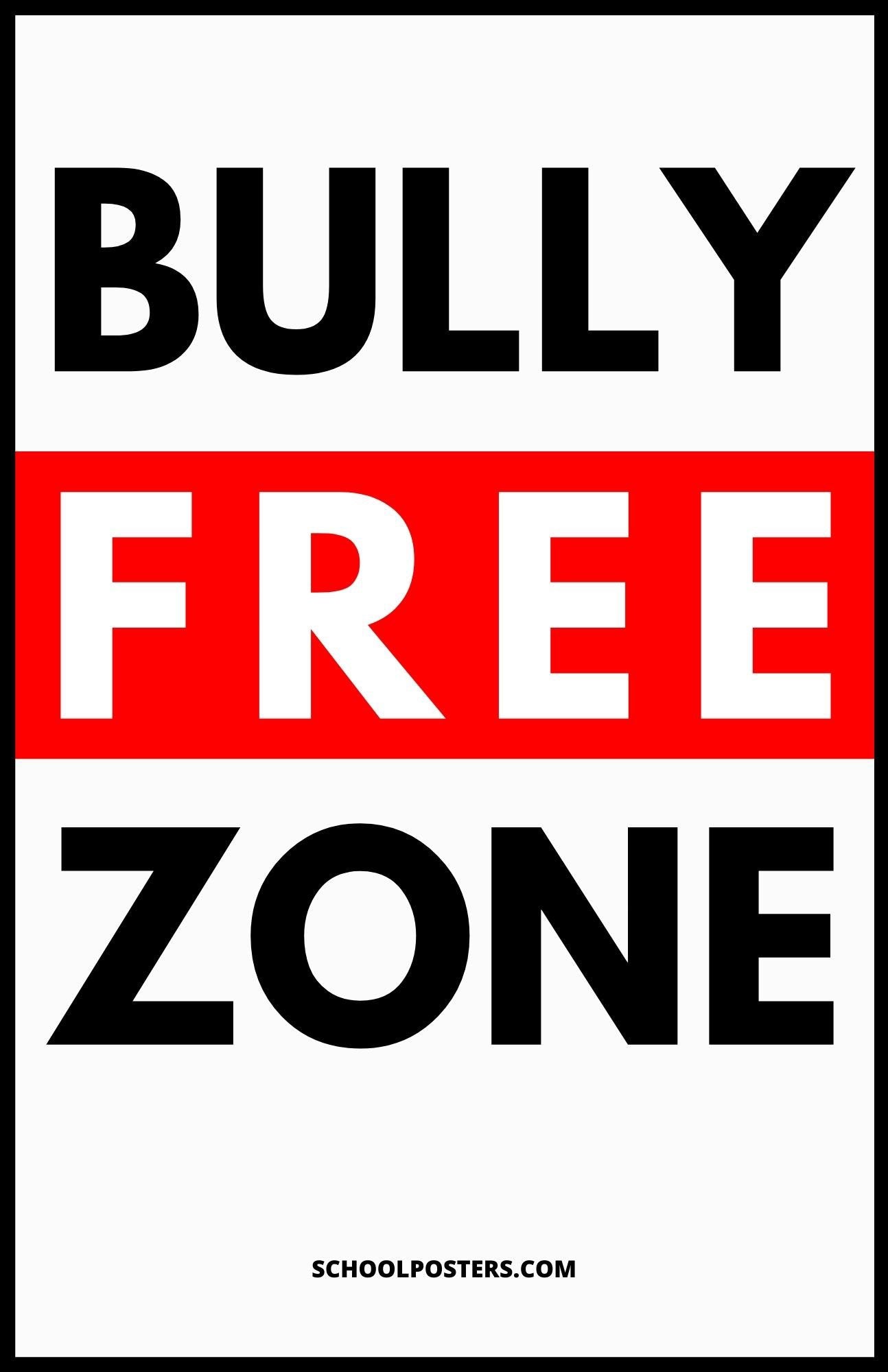 Bully Free Zone Poster