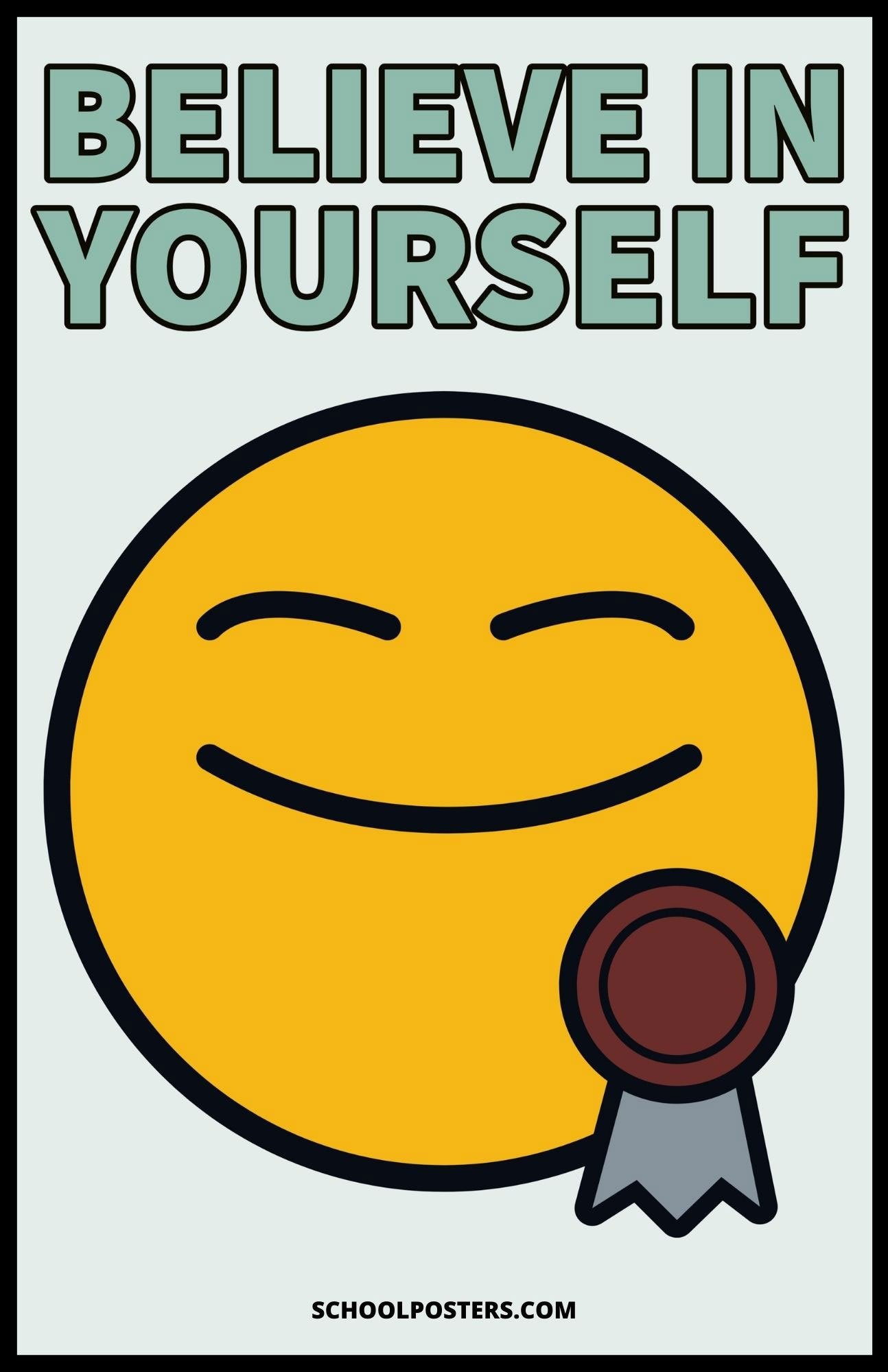 Believe In Yourself Poster
