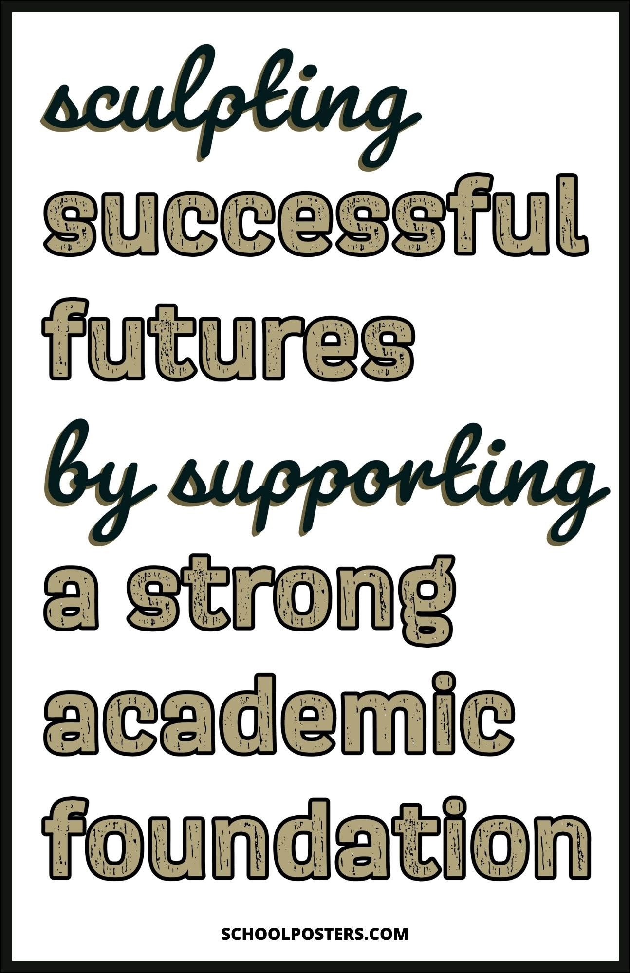 Sculpting Successful Futures Poster