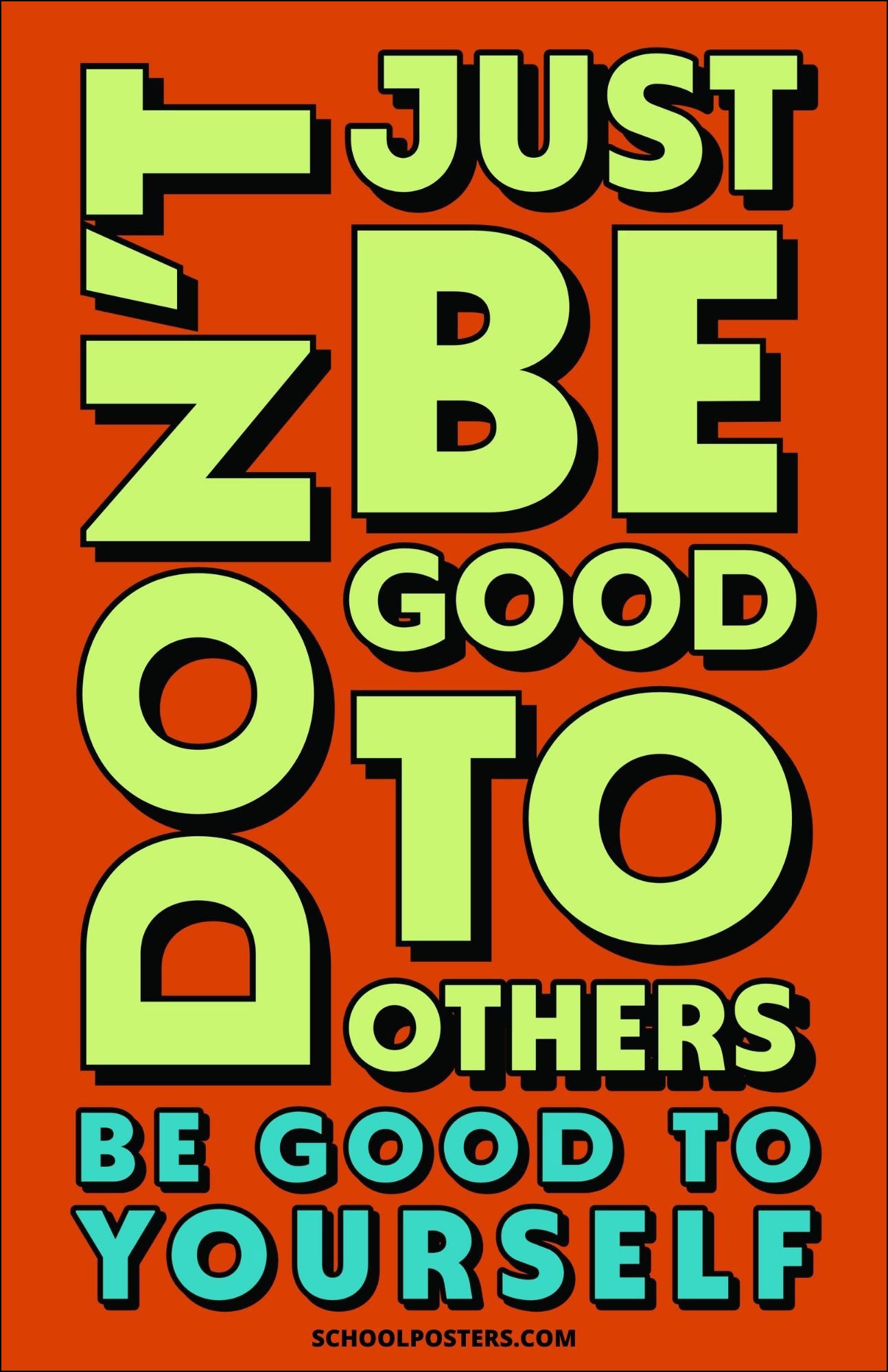 Good To Yourself Poster