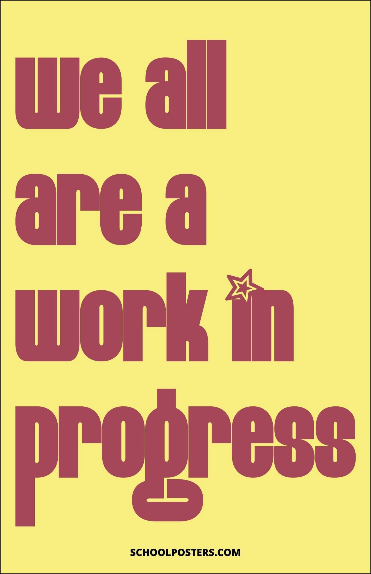 Work In Progress Poster