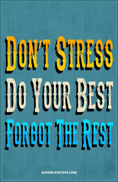 Don't Stress Poster