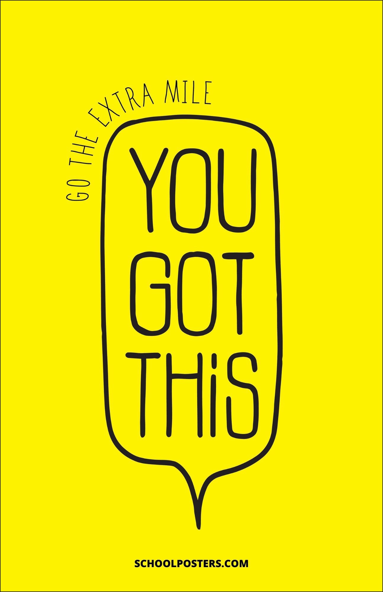 You Got This Poster