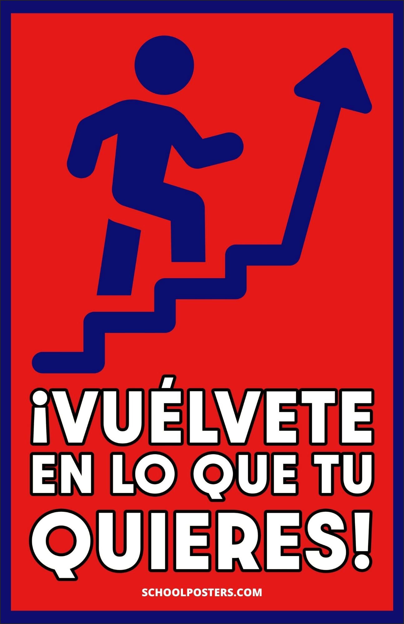 Spanish: Become What You Want To Be Poster