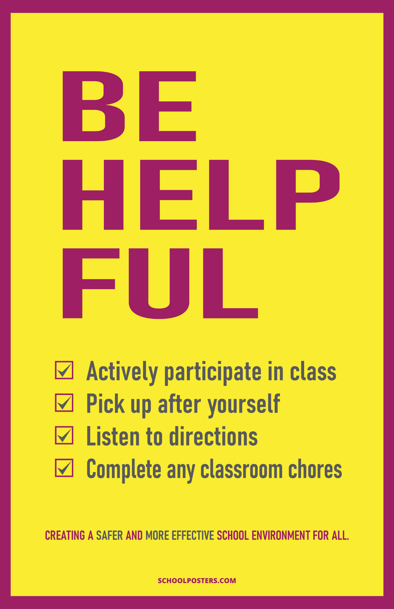 Be Helpful PBIS Poster – SchoolPosters.com LLC