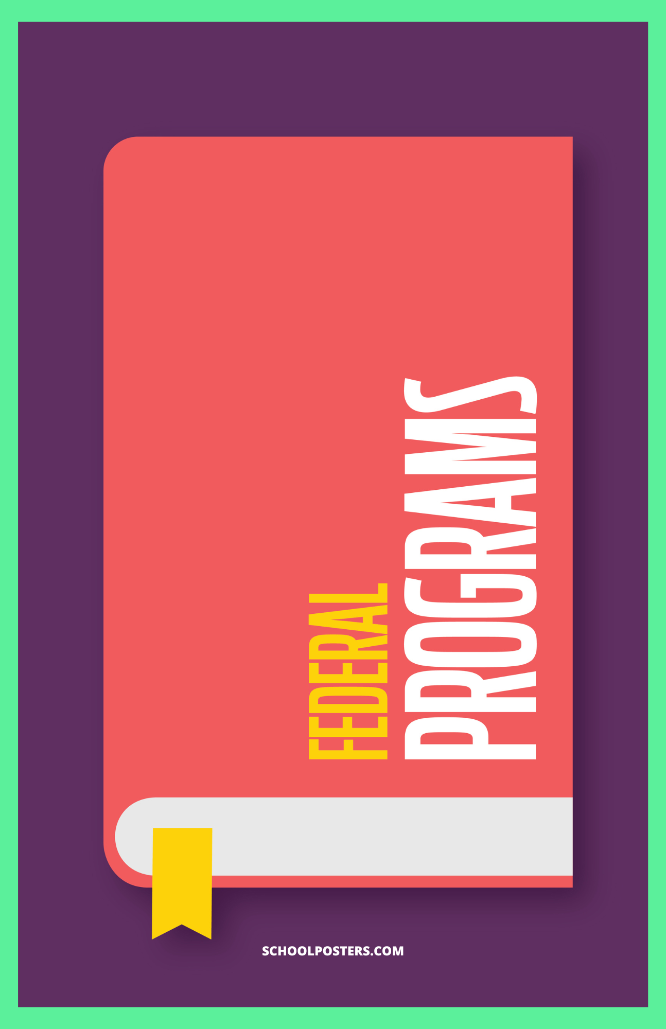 Federal Programs Poster