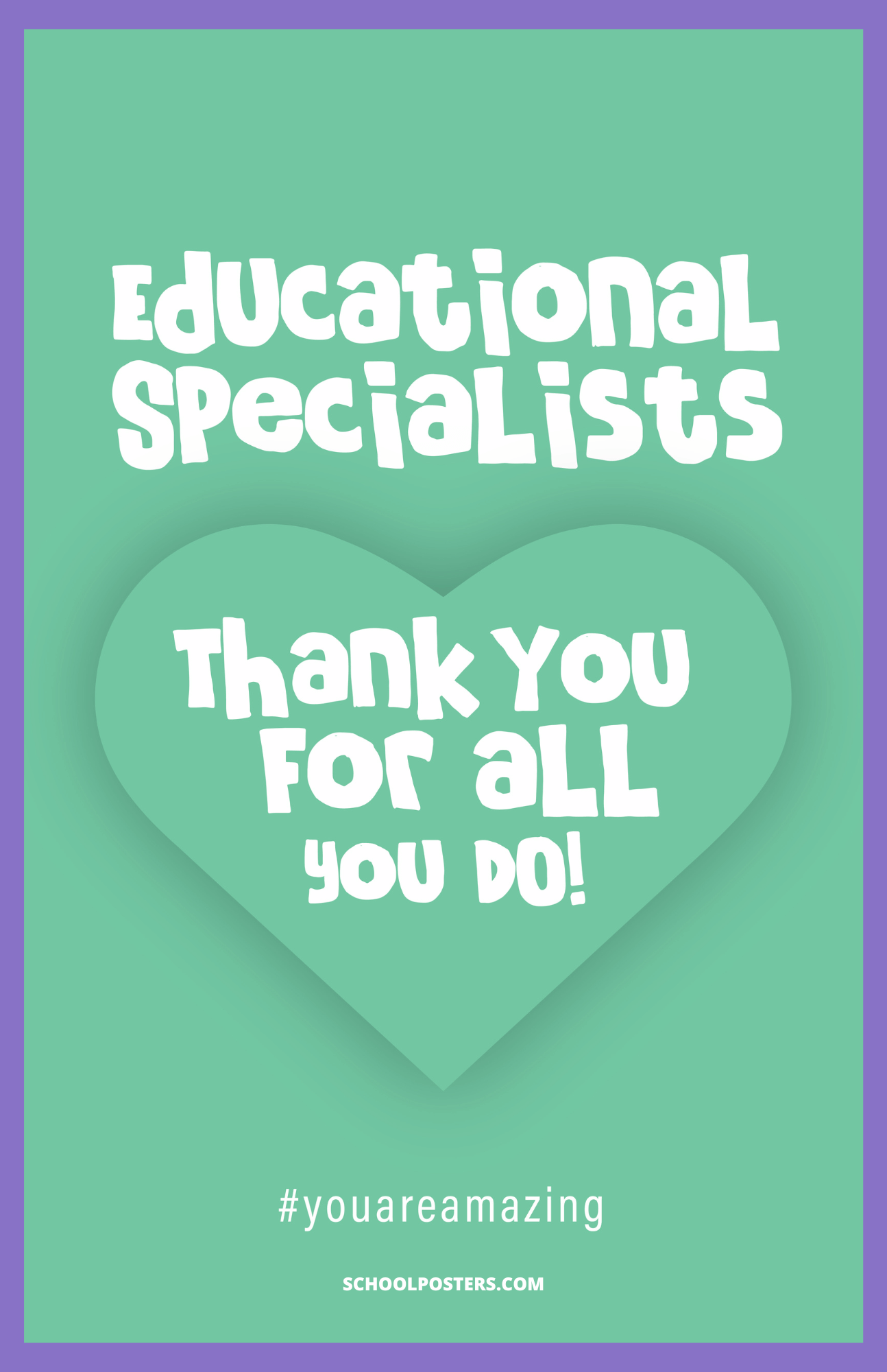 Educational Specialists Thank You Poster