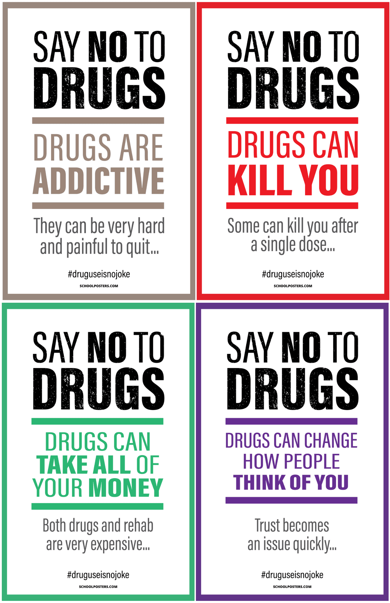 Say No To Drugs Poster Package