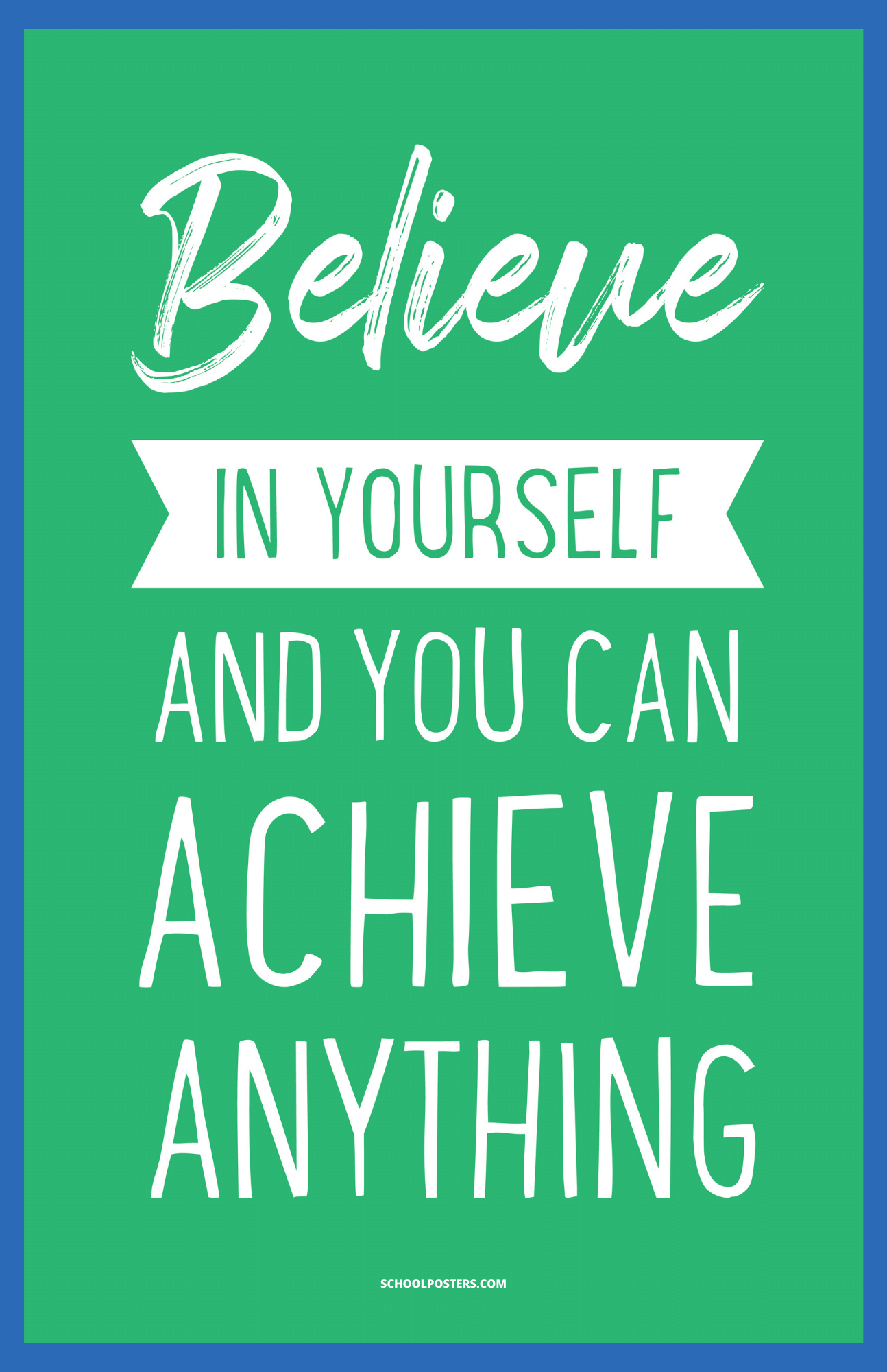 Middle School Motivational Poster – SchoolPosters.com LLC