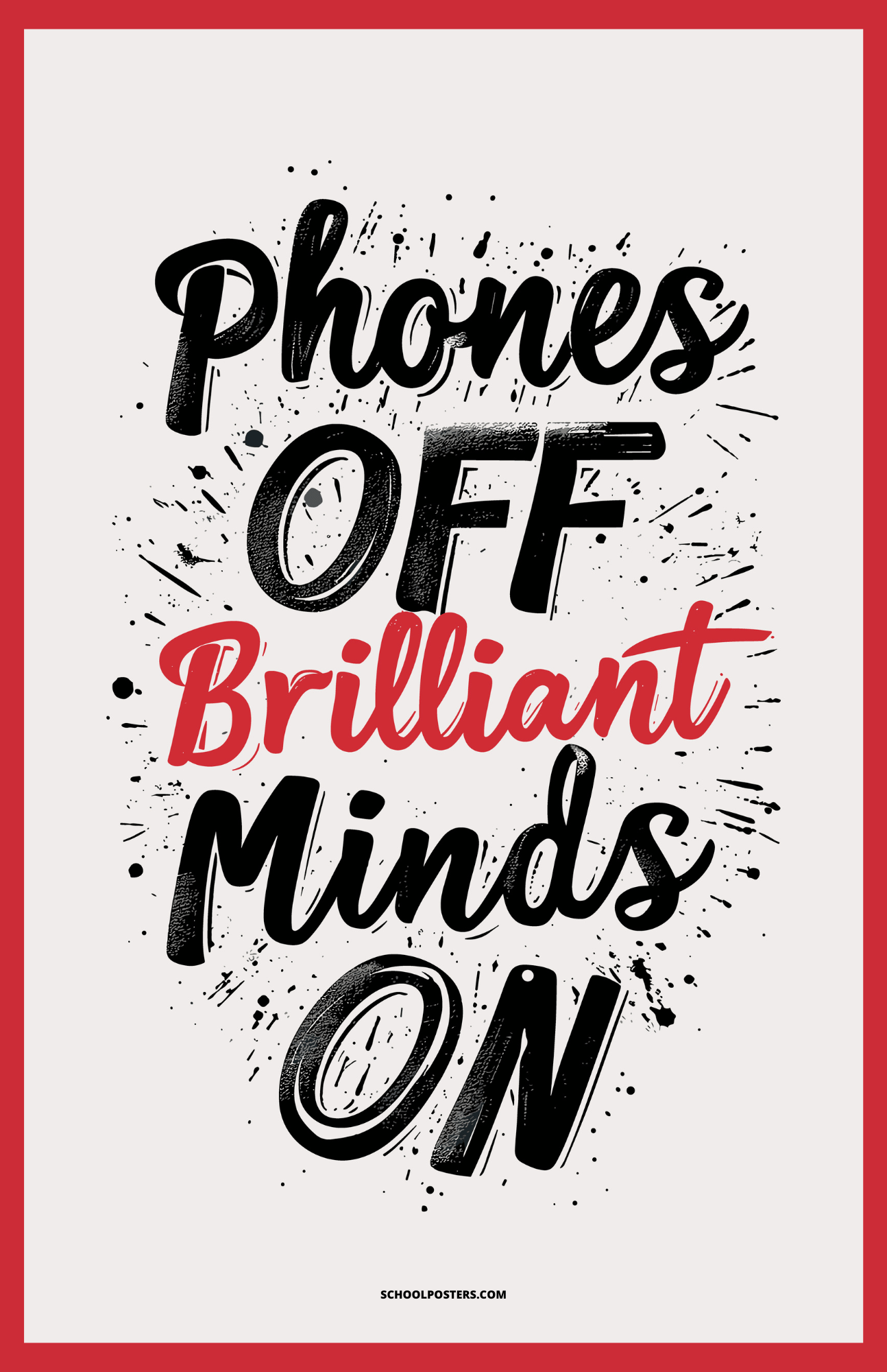 Phones Off Brilliant Minds On Poster