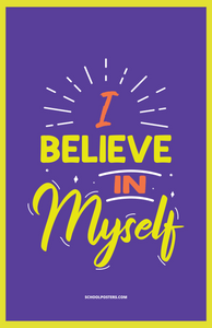 I Believe In Myself Poster