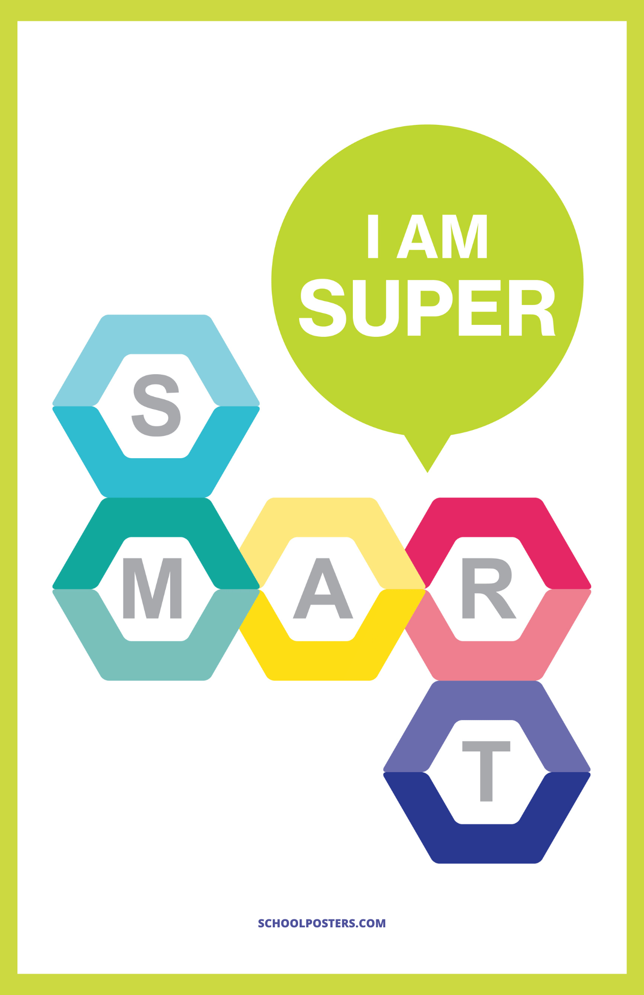 I Am Super Smart Poster