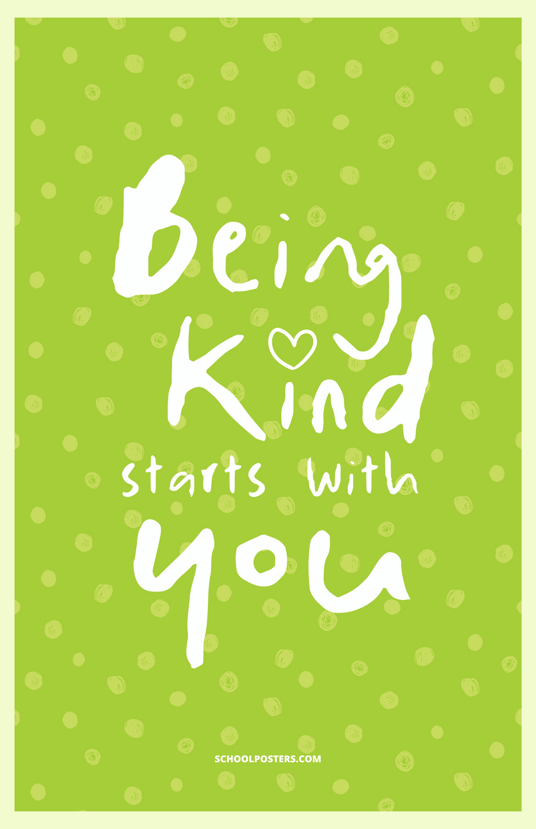 Being Kind Starts With You Poster