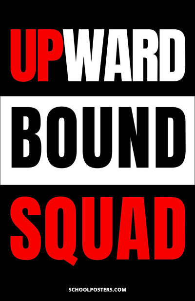 Upward Bound Squad Poster
