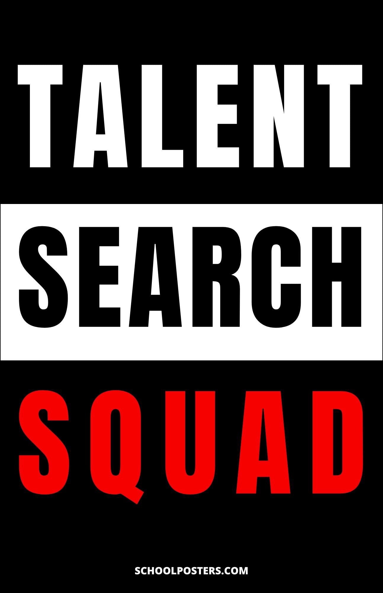 Talent Search Squad Poster