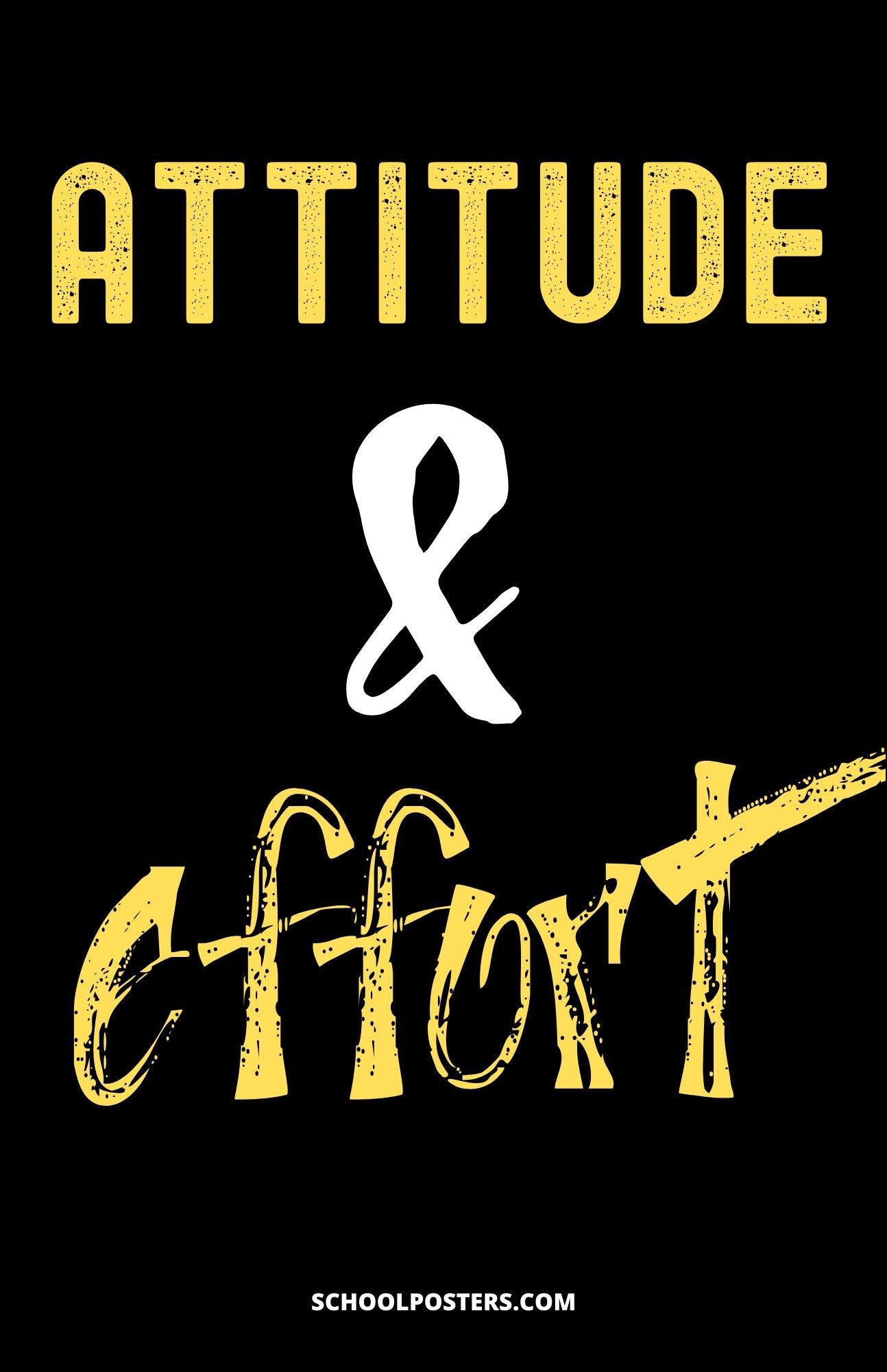 Attitude & Effort Poster