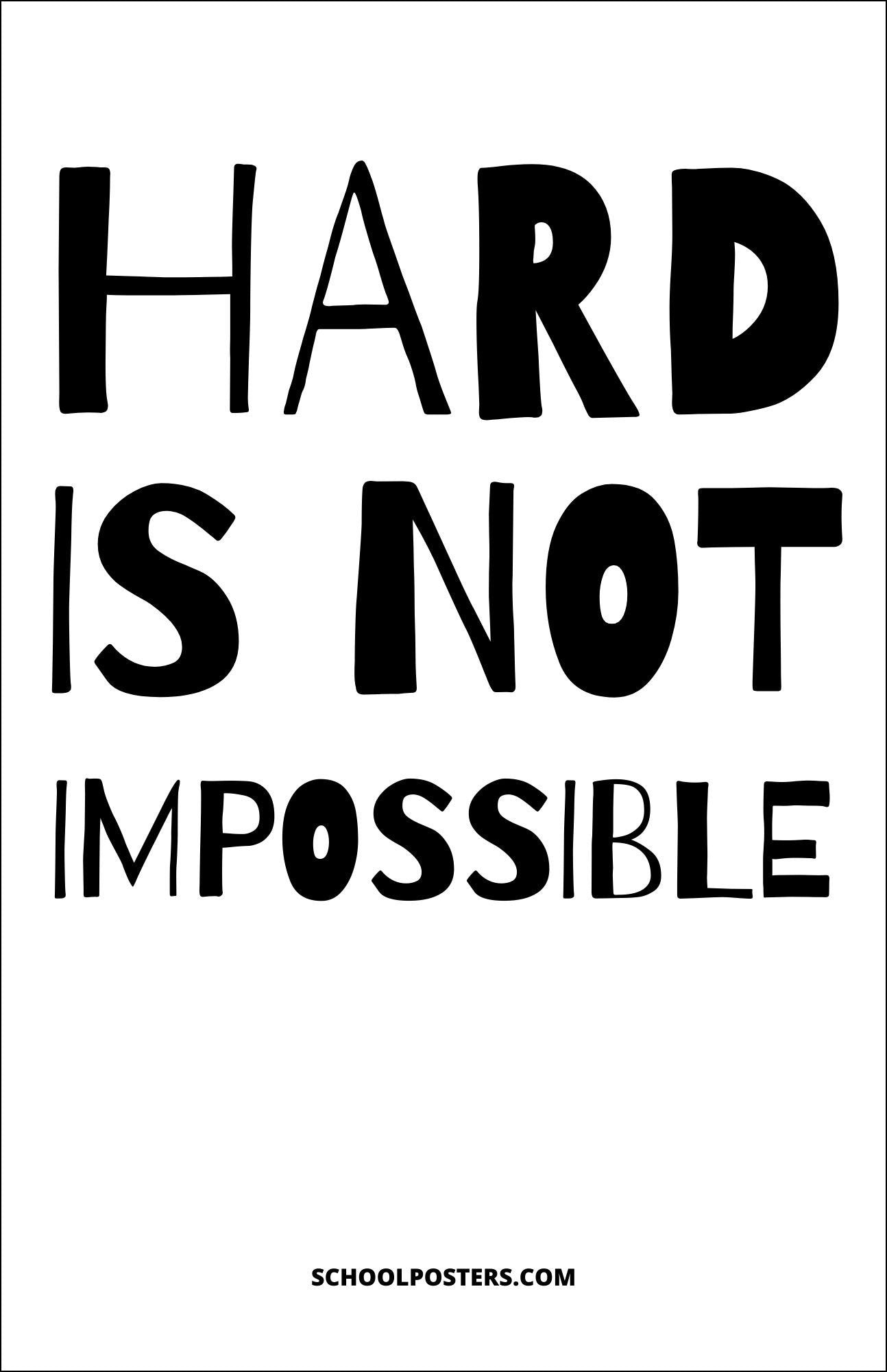 Hard is Not Impossible Poster