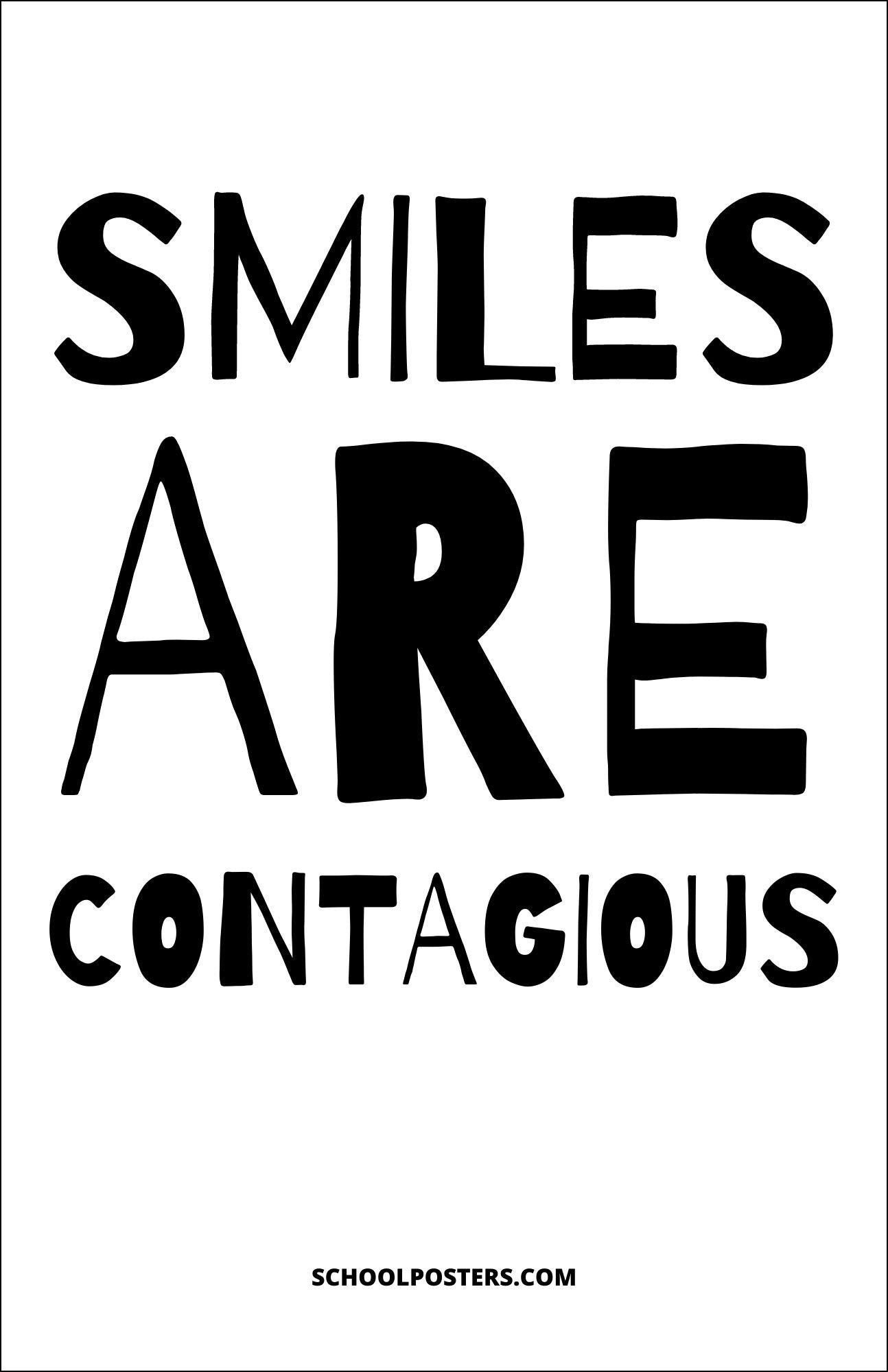 Smiles Are Contagious Poster – SchoolPosters.com LLC