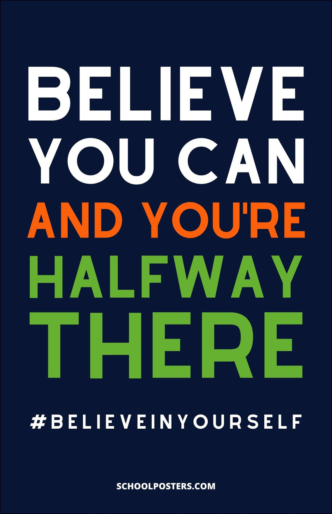 Believe You Can Poster