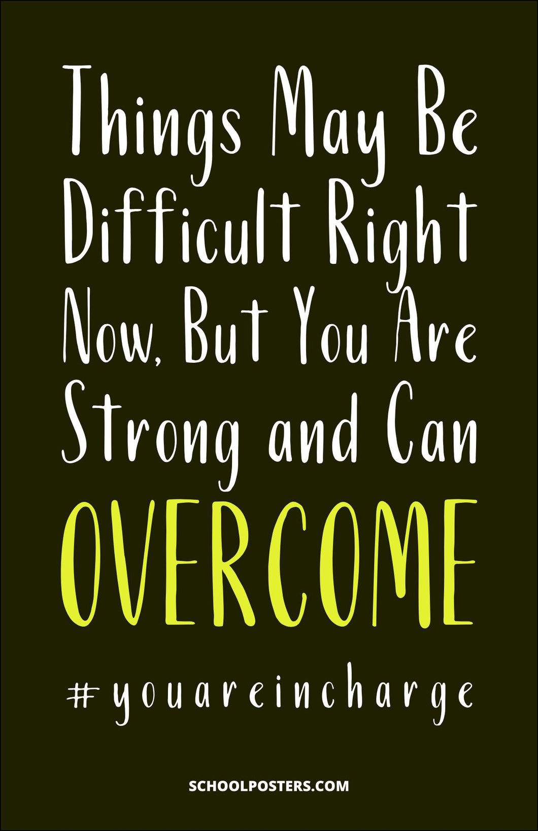 You Can Overcome Poster