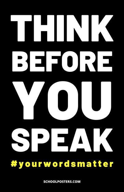 Think Before You Speak Poster