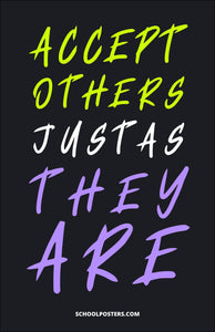 Accept Others Just as They Are Poster