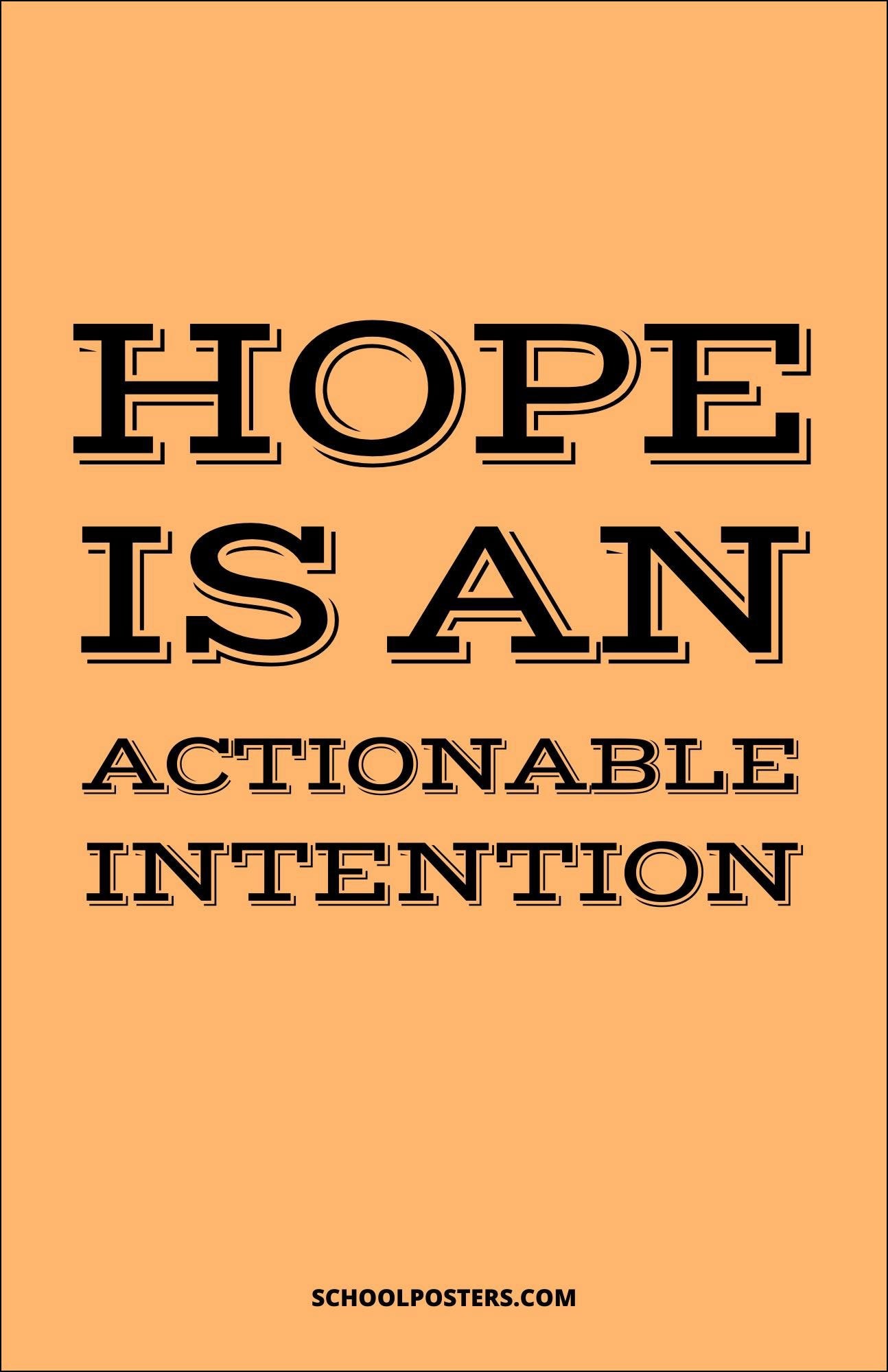 Hope is an Actionable Intention Poster