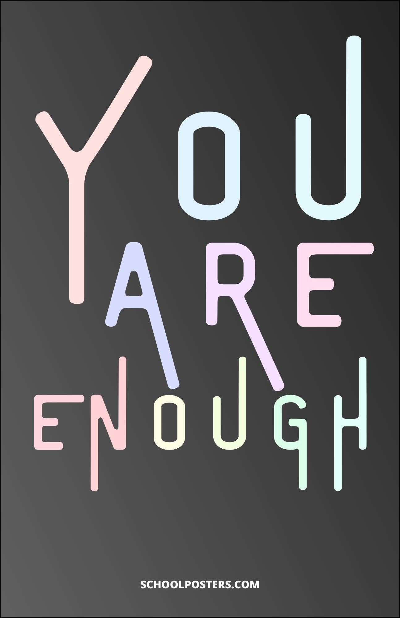 You Are Enough Poster