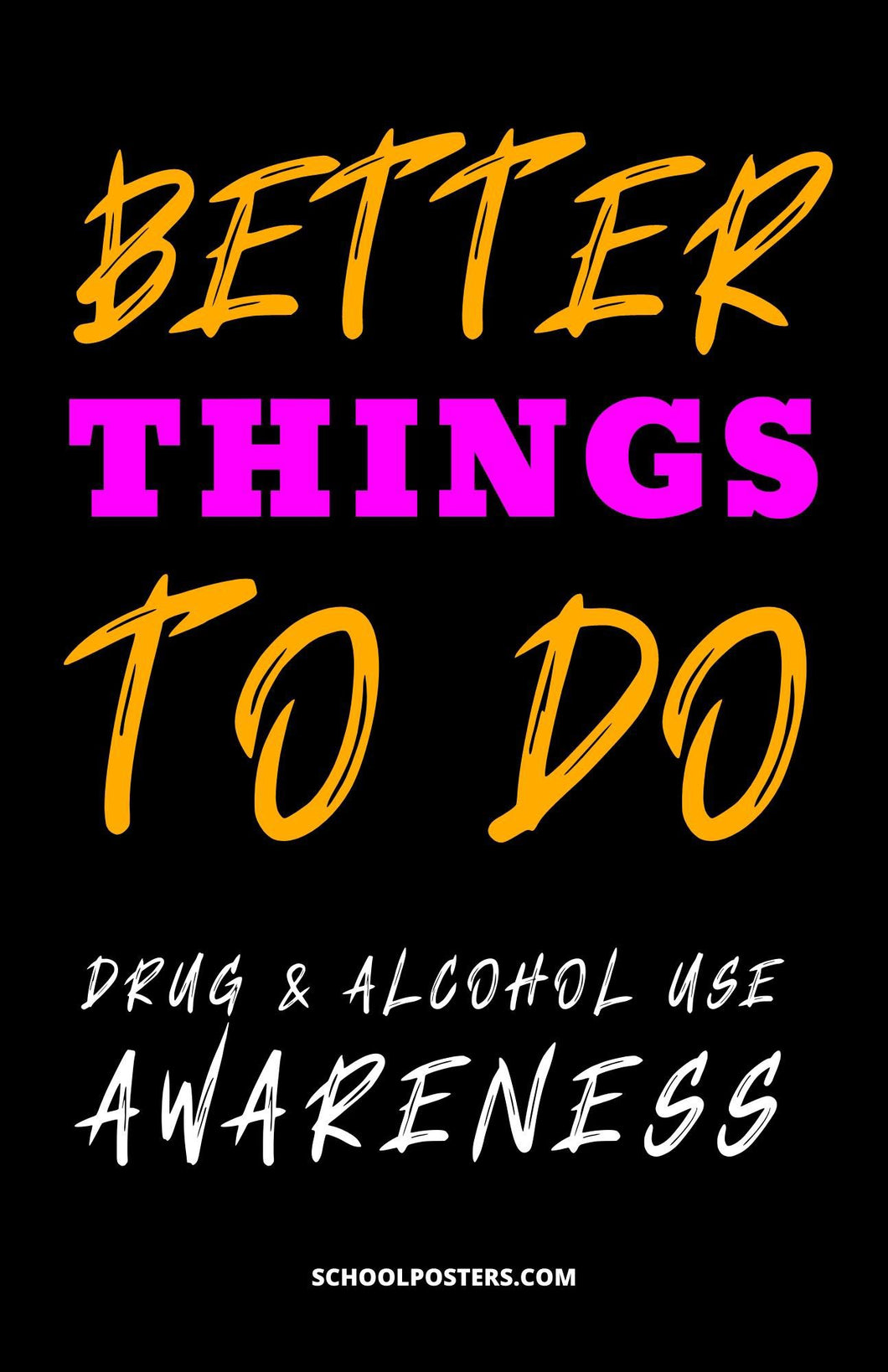 Drug and Alcohol Use Awareness Poster