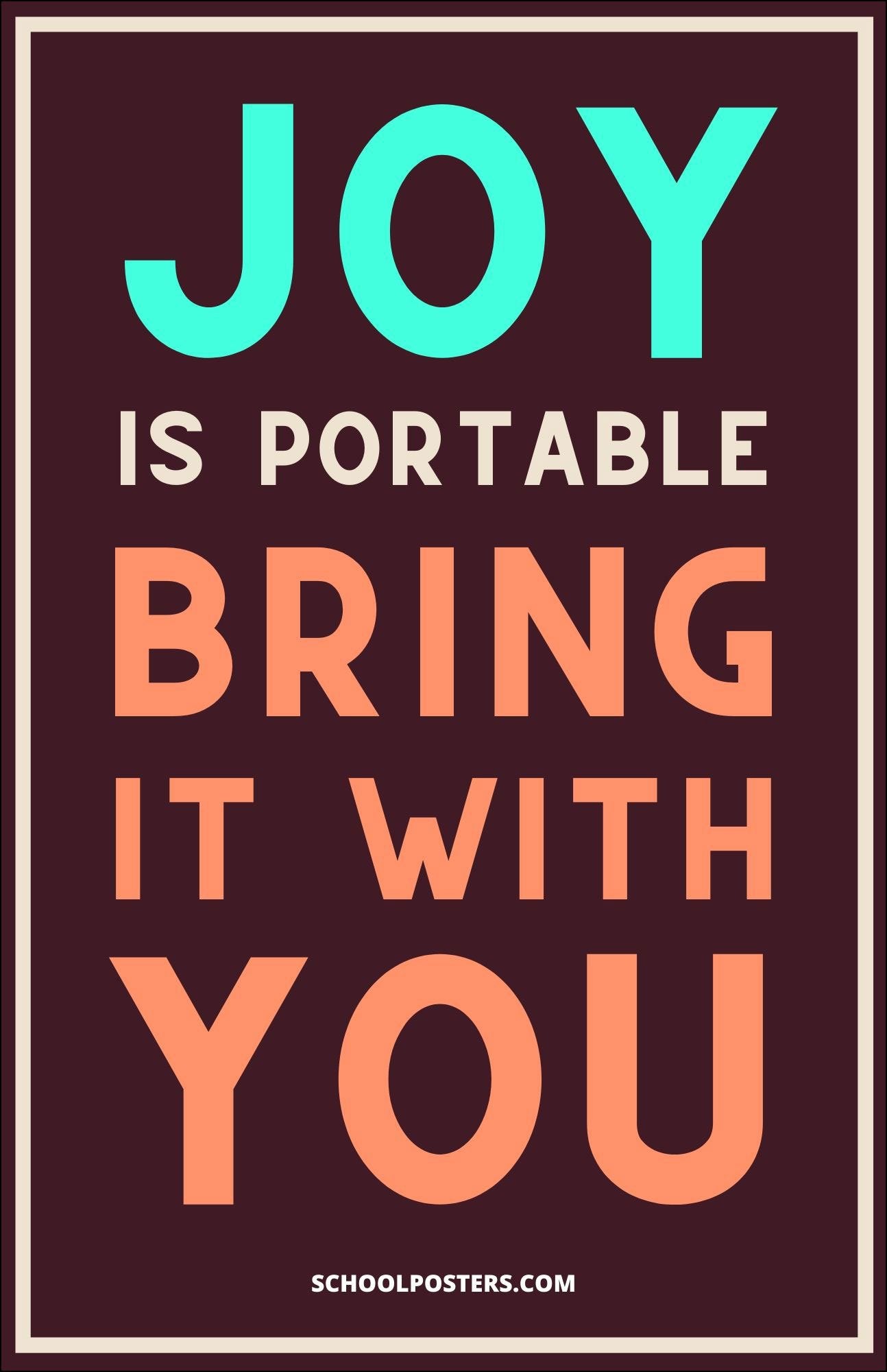 Joy is Portable Poster