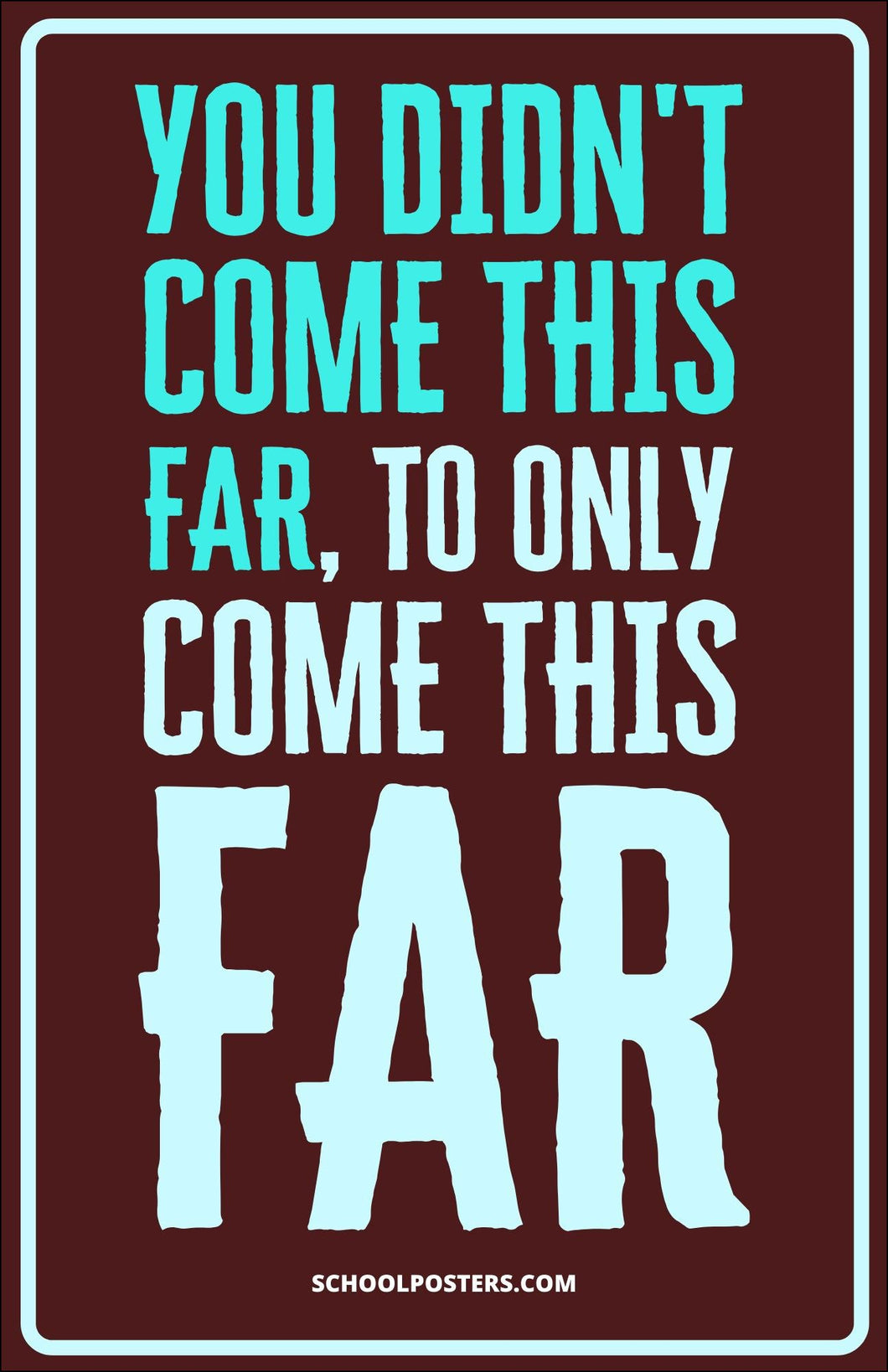 Come This Far Poster
