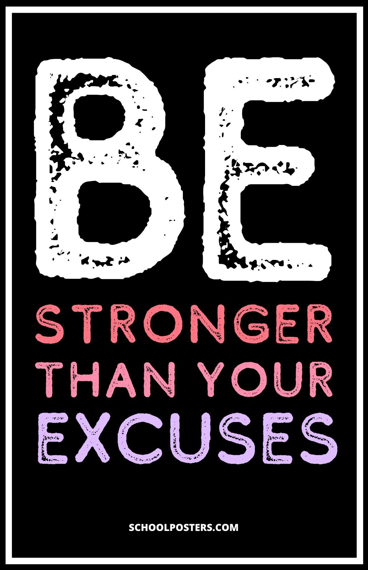 No Excuses Poster