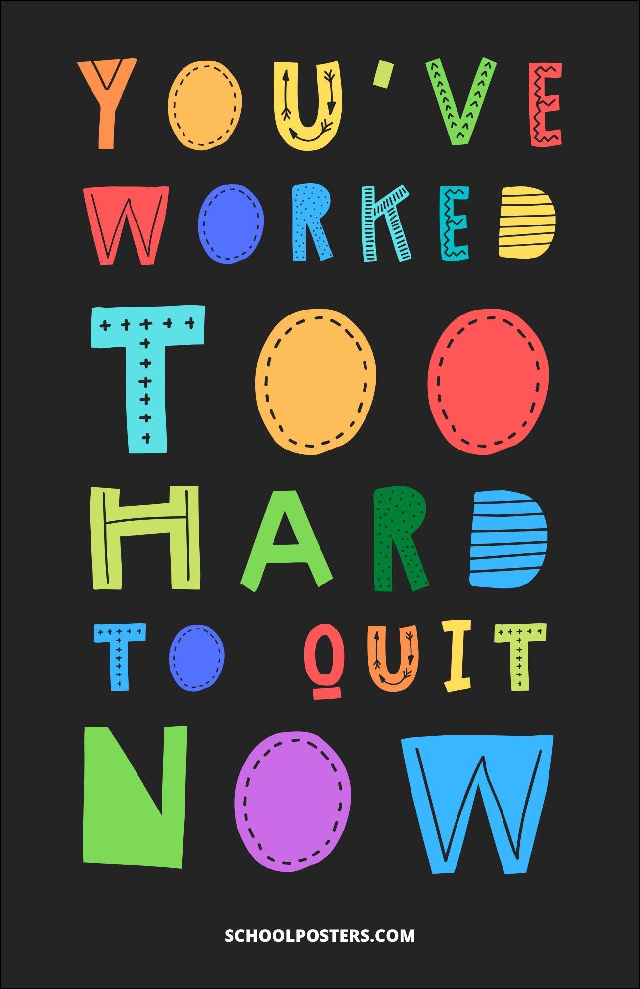 Don't Quit Poster – SchoolPosters.com LLC