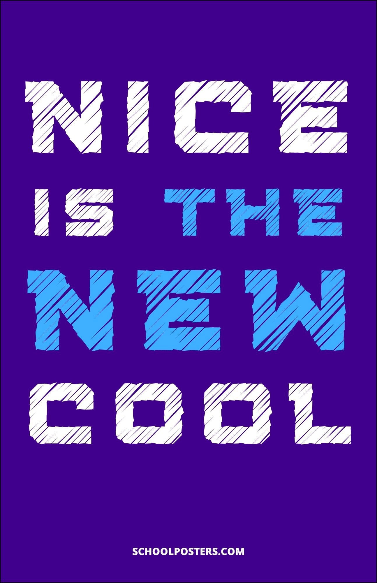 Nice Is The New Cool Poster