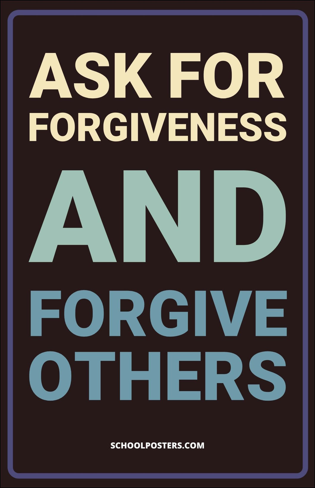 Ask for Forgiveness Poster