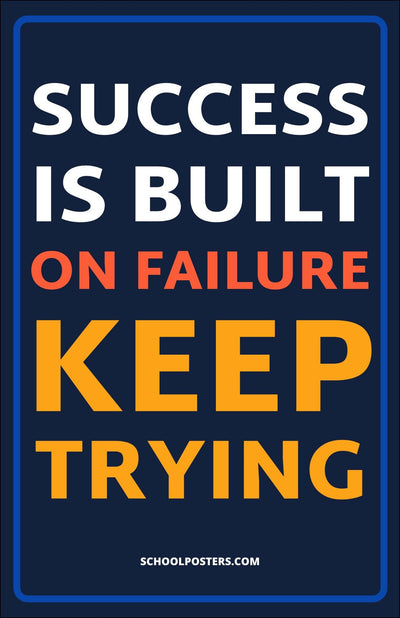 Success Is Built On Failure Poster