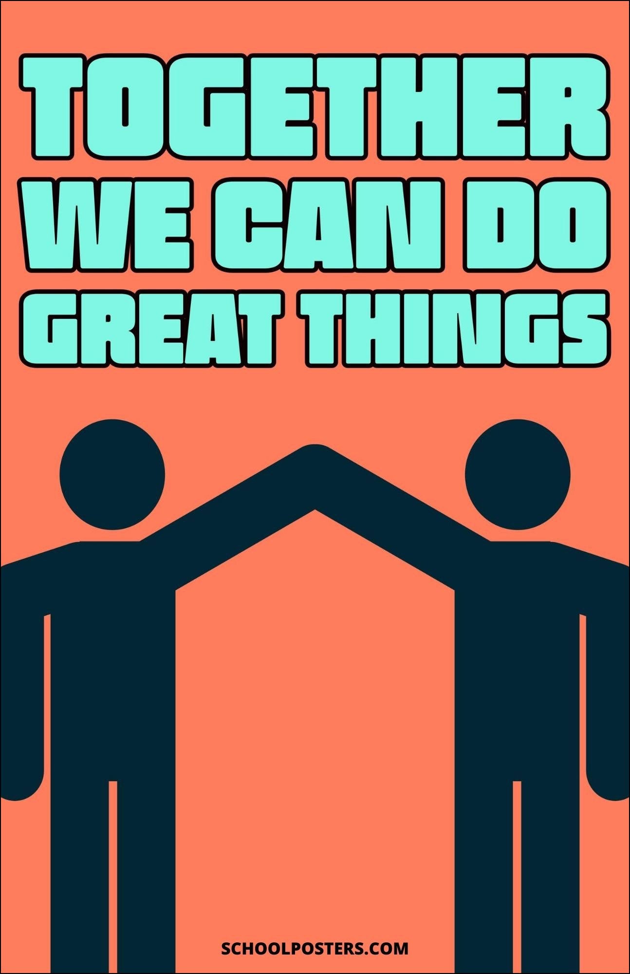 Together We Can Do Great Things Poster