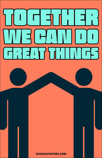 Together We Can Do Great Things Poster