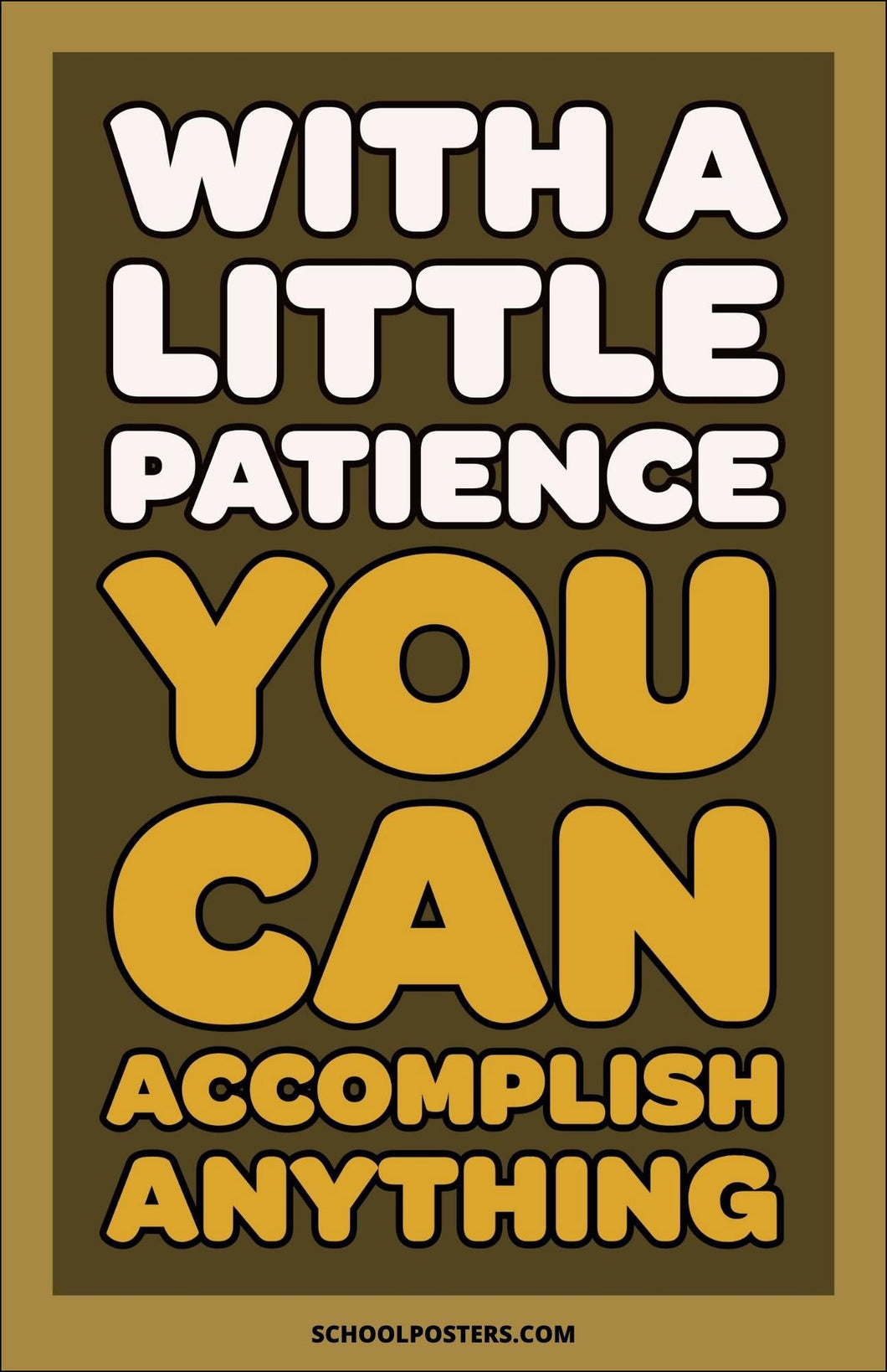 You Can Accomplish Anything Poster
