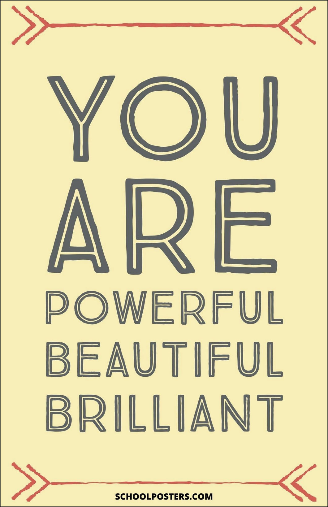 You Are Powerful Beautiful Brilliant Poster