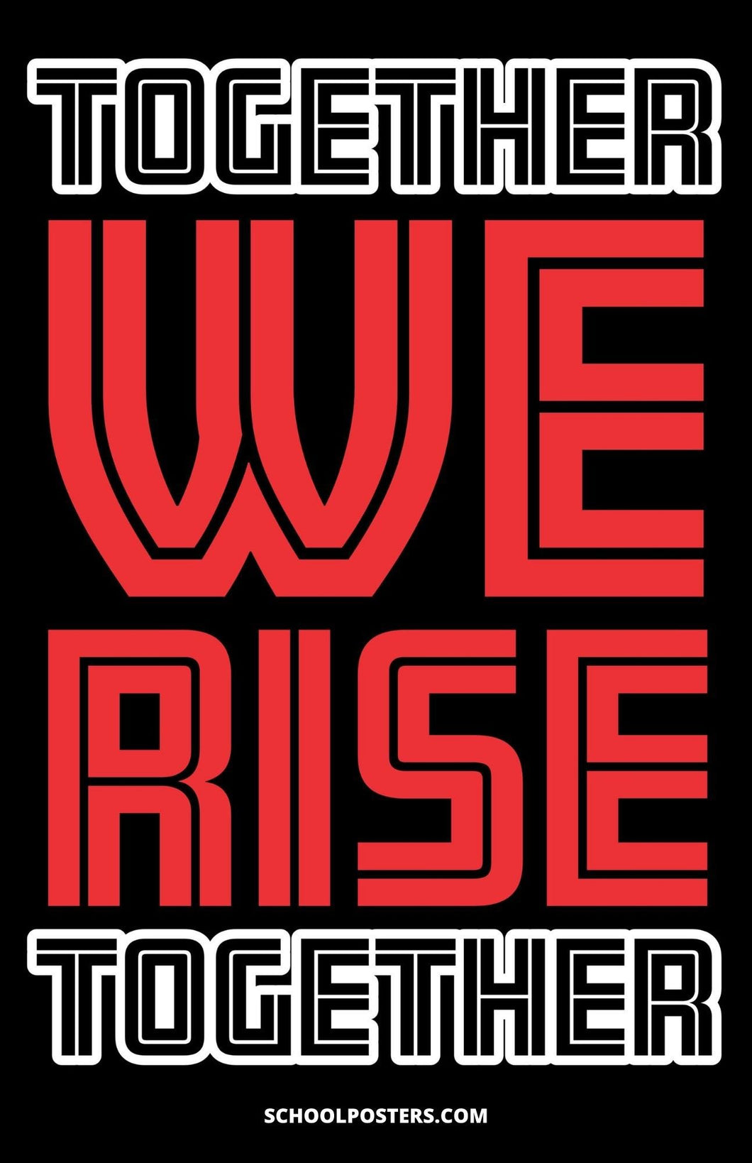 Together We Rise Poster