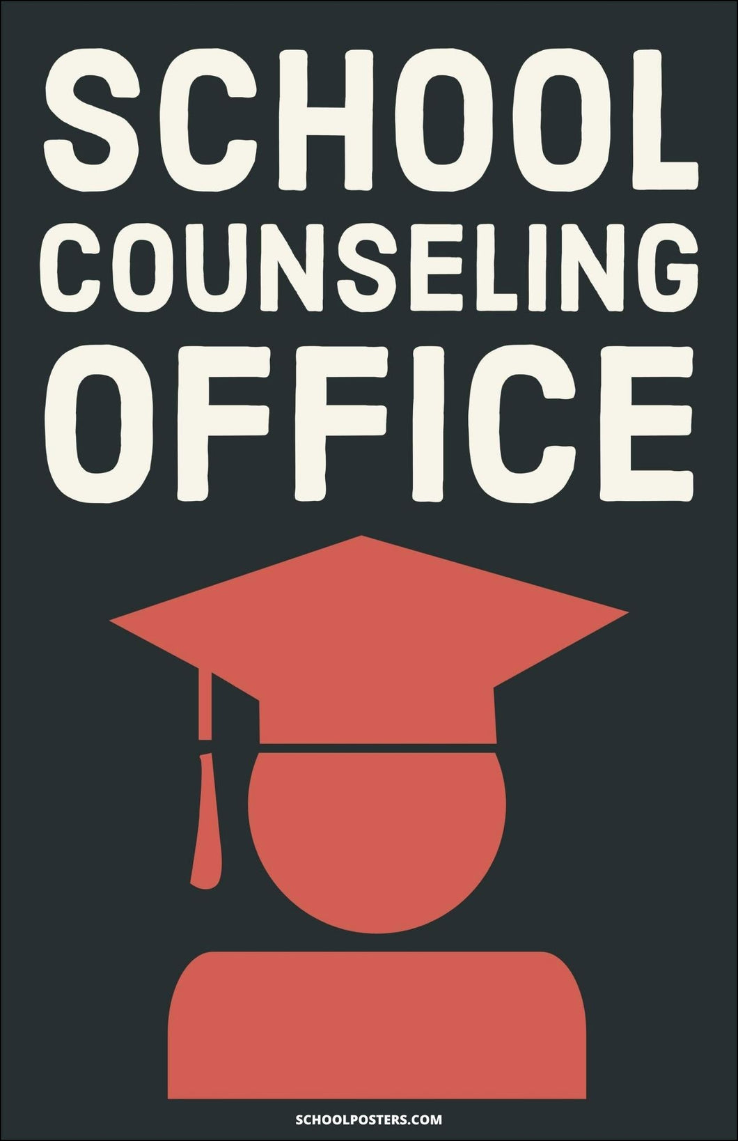 School Counseling Office Poster