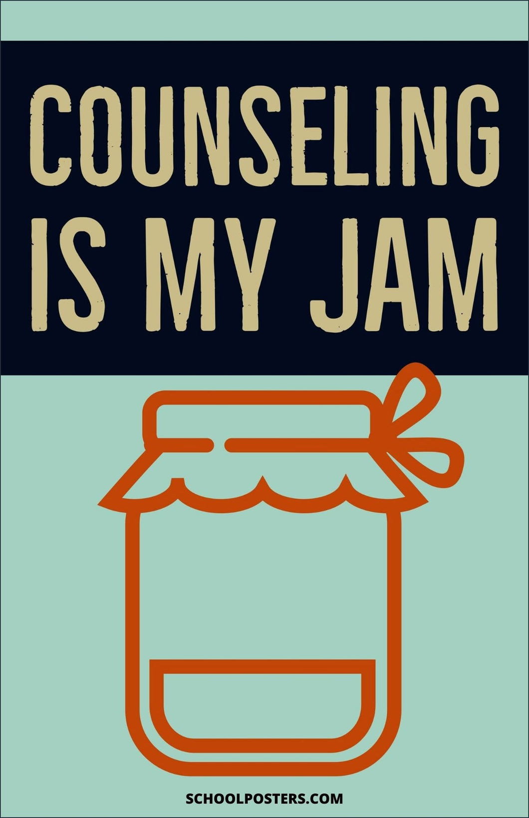 Counsling Is My Jam Poster