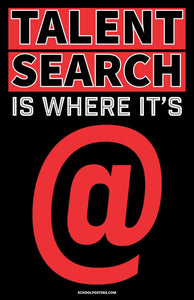 Talent Search Is Where It Is At Poster