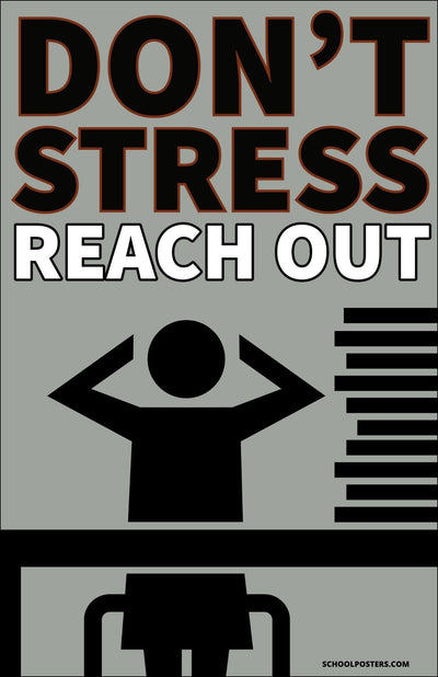 Do Not Stress Reach Out Poster