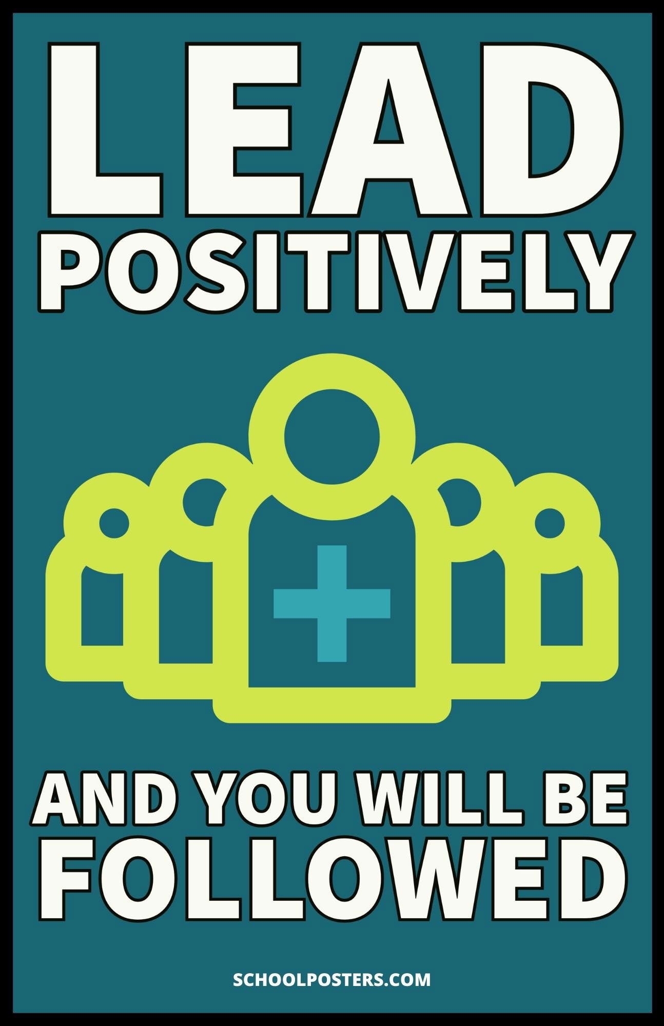 Lead Positively Poster